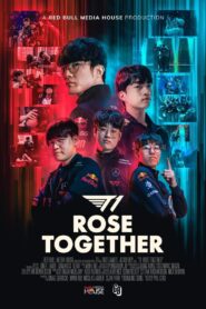 T1: ROSE TOGETHER