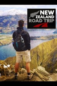 New Zealand Road Trip: Season 1