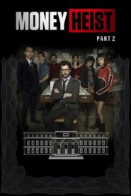 Money Heist: Season 2