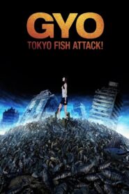 Gyo: Tokyo Fish Attack