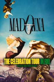 Madonna: The Celebration Tour in Rio