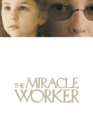 The Miracle Worker