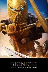 Bionicle: The Legend Reborn