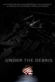 Under the Debris