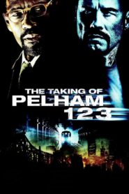 The Taking of Pelham 1 2 3