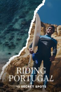 Riding Portugal – The Secret Spots