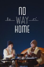 No Way Home: Season 1